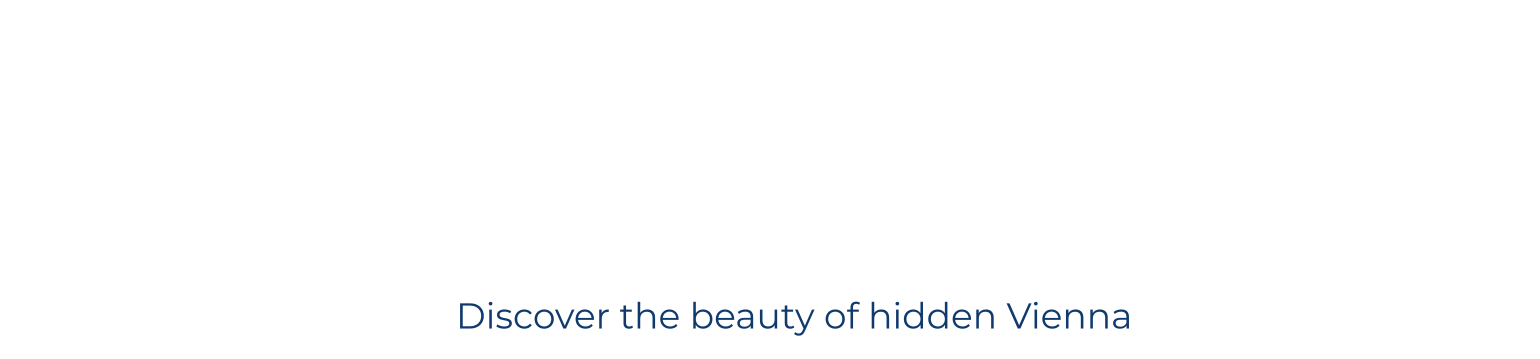 Discover the beauty of hidden Vienna